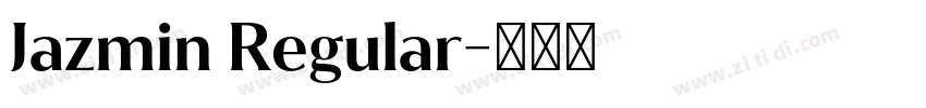 Jazmin Regular字体转换
